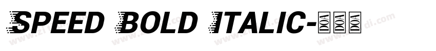 Speed Bold Italic字体转换